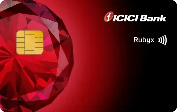 ICICI Bank Rubyx Credit Card